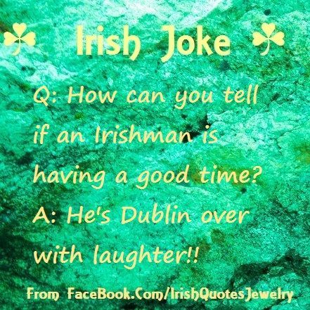 irish_joke_havinggoodtime.jpg