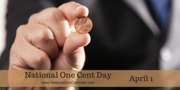 National-One-Cent-Day-April-1-1024x512.jpg