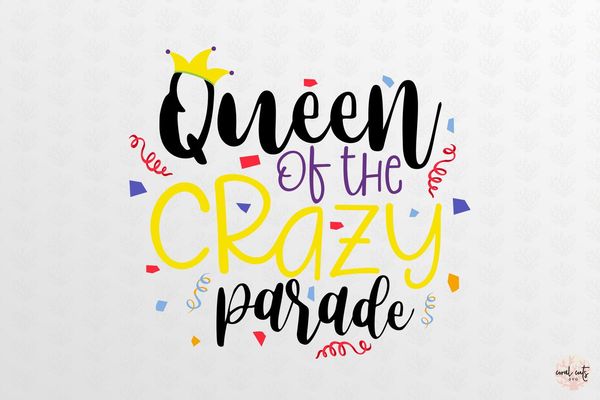Q Queen of the Crazy Parade.jpg