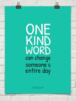 Be kind