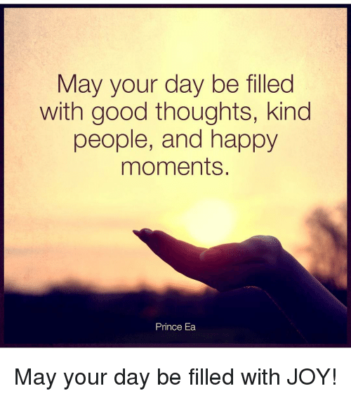 may-your-day-be-filled-with-good-thoughts-kind-people-6814426.png