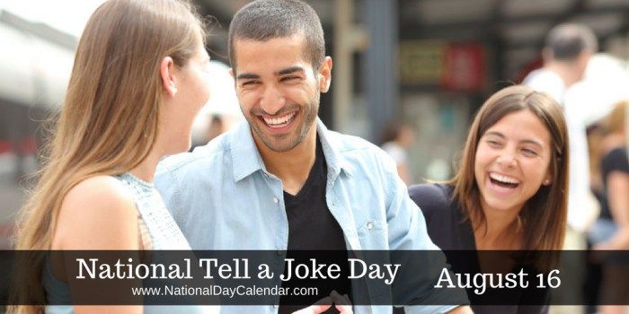 National TEll A aJoke Day August 15, 2017.jpg