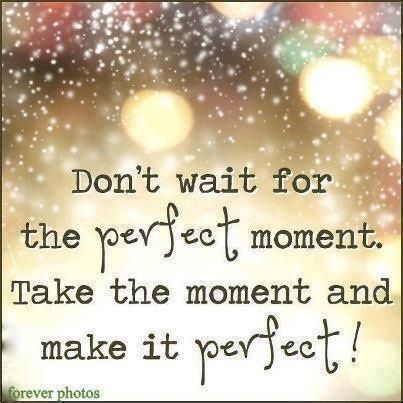 260bd4f8aa91e7ebf7da36e39e6aa59d--don-t-wait-inspiring-quotes - Copy (2).jpg